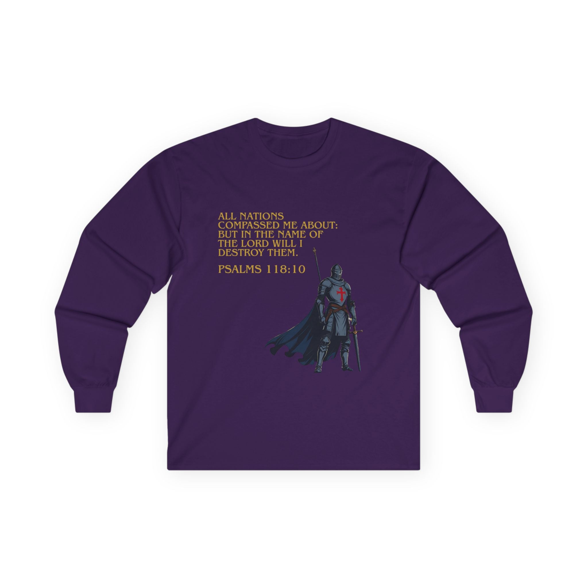 Christian Long Sleeve Tee - Bold Psalms 118:10 Faith Statement