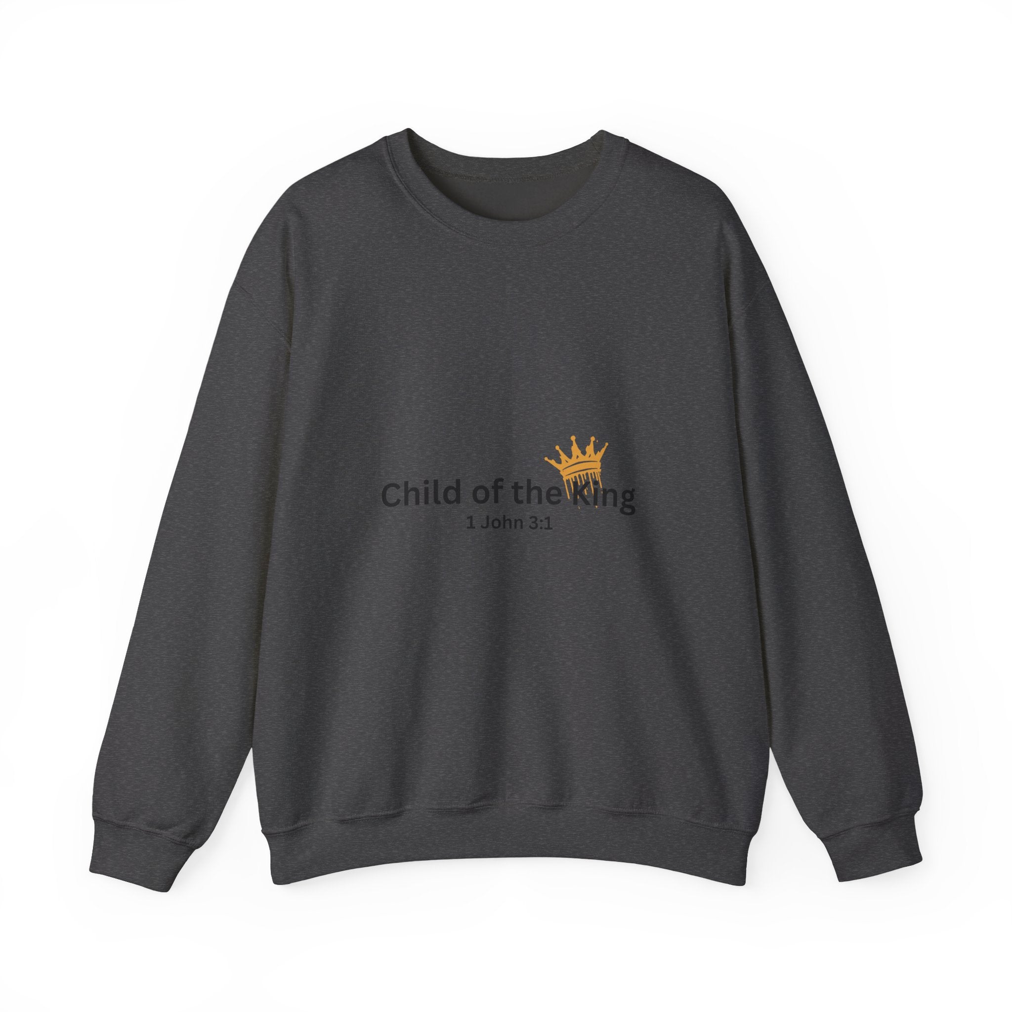 Child of the King Crewneck Sweatshirt for the Bold Spirit
