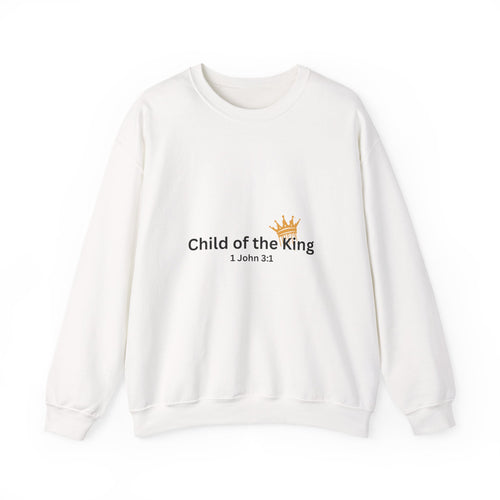 Child of the King Crewneck Sweatshirt for the Bold Spirit