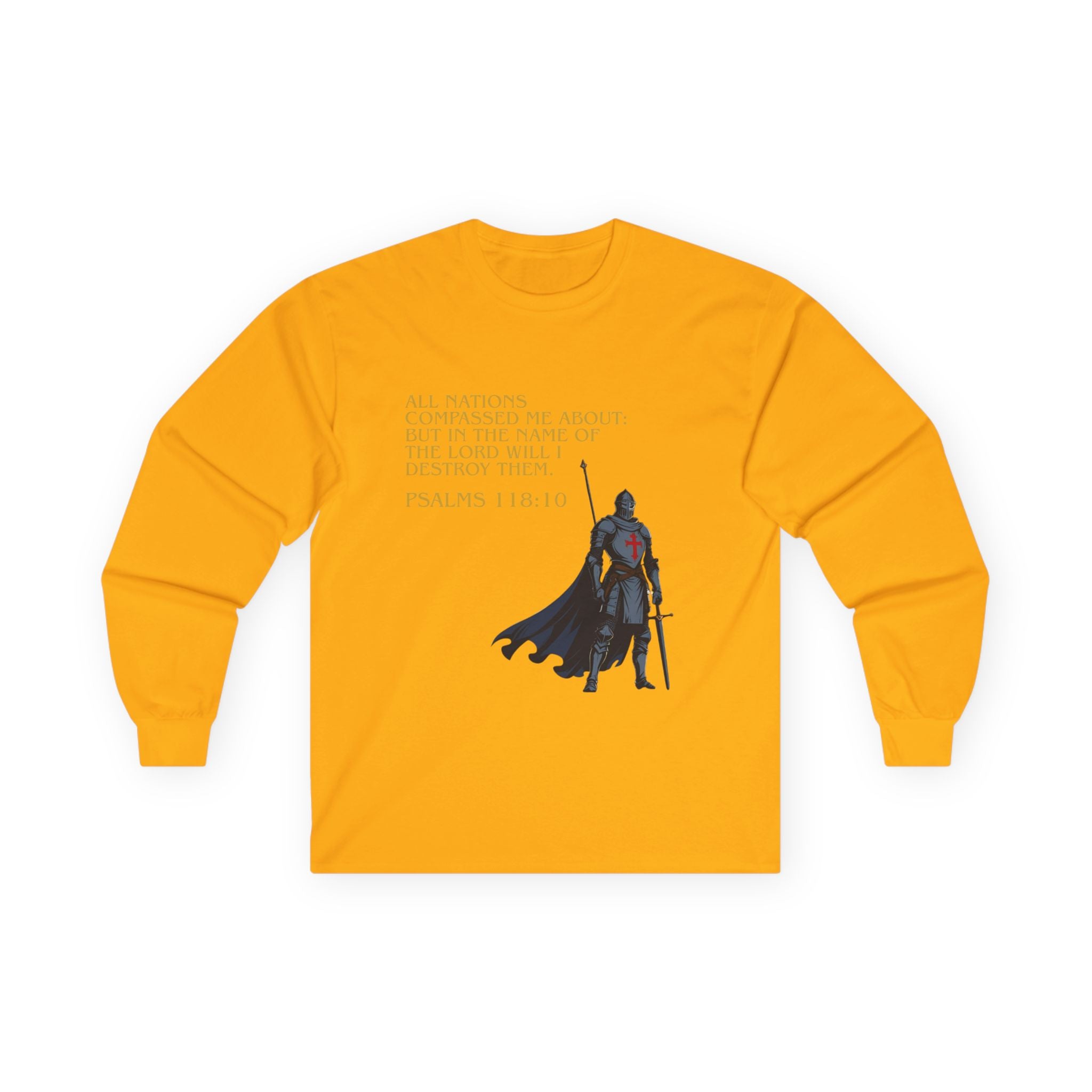 Christian Long Sleeve Tee - Bold Psalms 118:10 Faith Statement