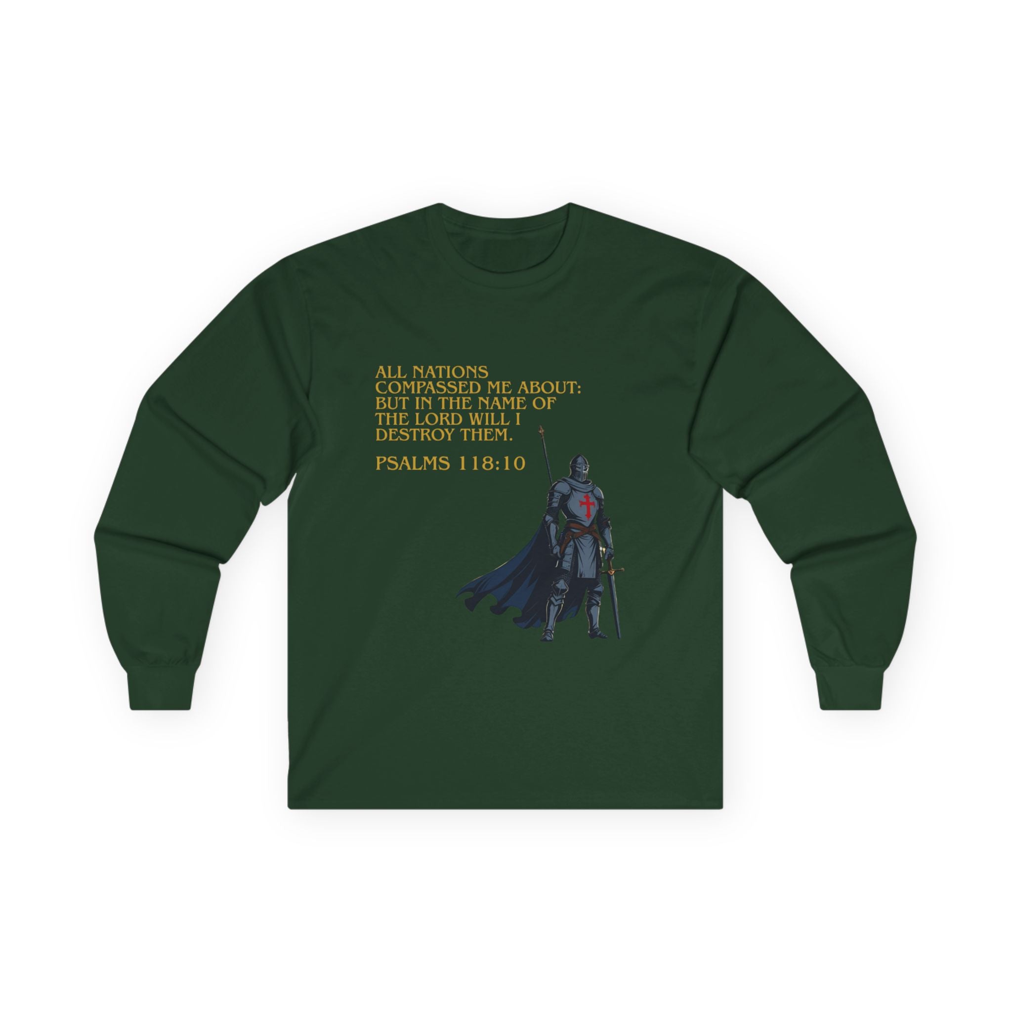 Christian Long Sleeve Tee - Bold Psalms 118:10 Faith Statement