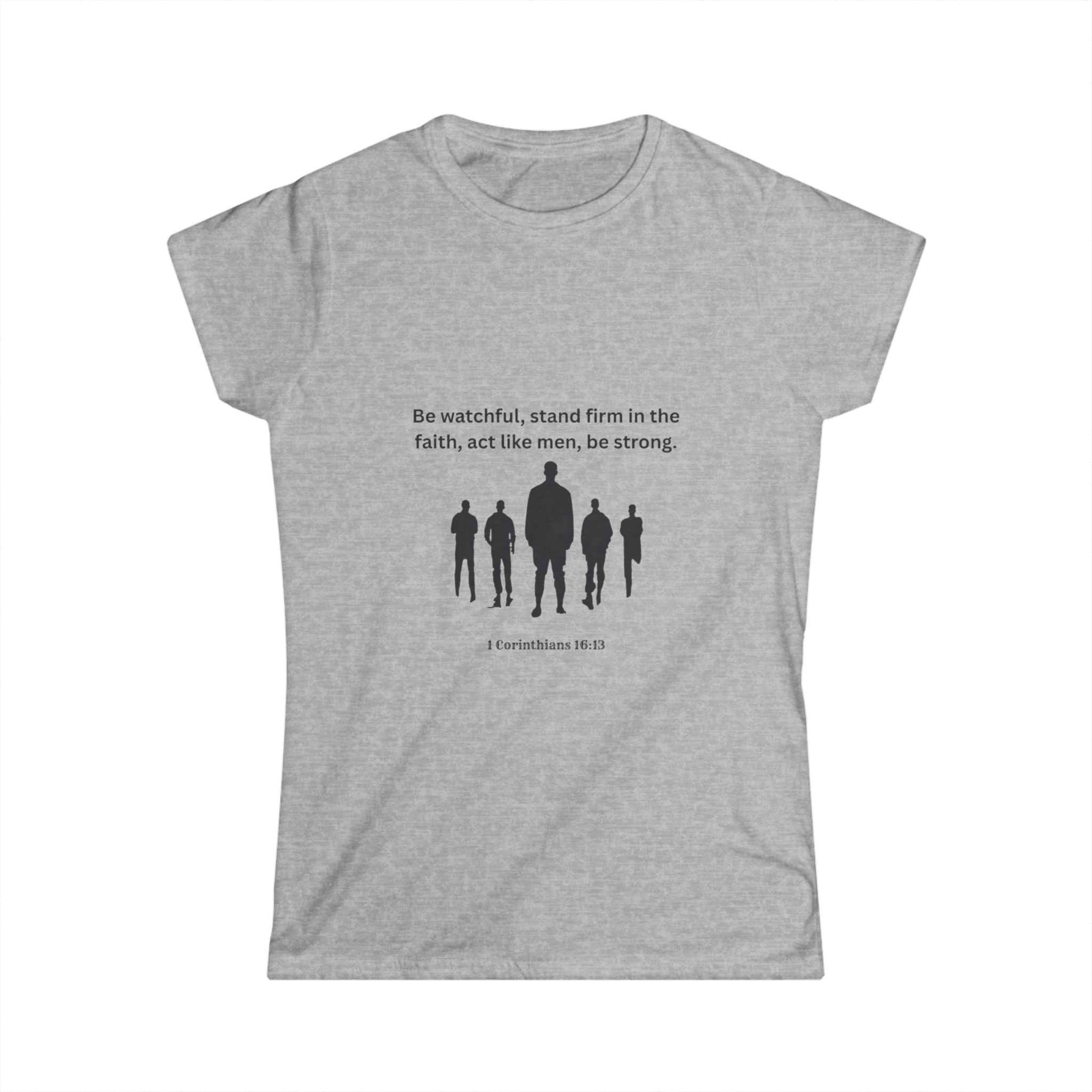 Women's Tee with Strong Quote Biblical Design