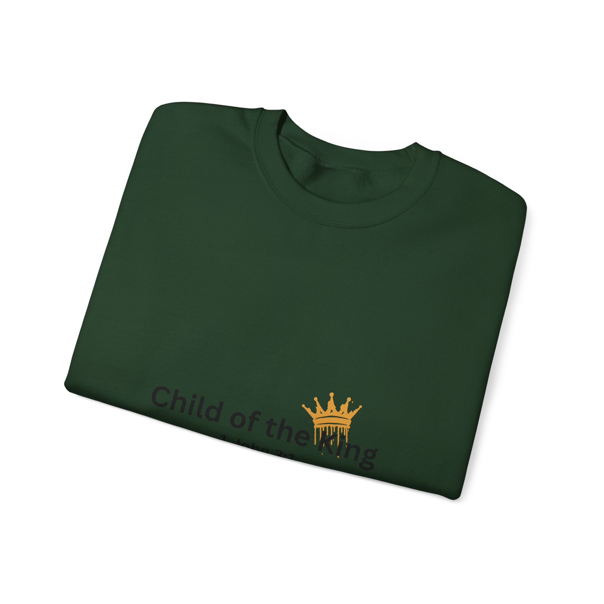 Child of the King Crewneck Sweatshirt for the Bold Spirit